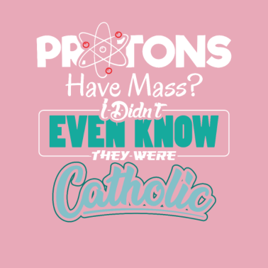 Motiv Protonen haben messe sind sie Kirchlich