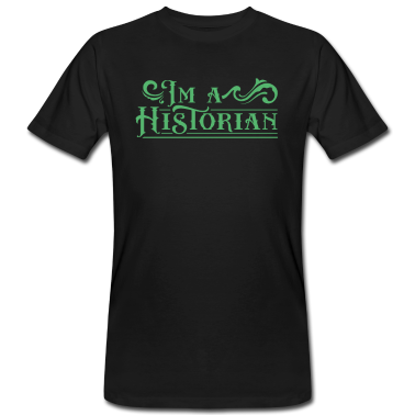 Geschichte LK T-Shirt - Ich bin ein Historiker Job Historik Historisch