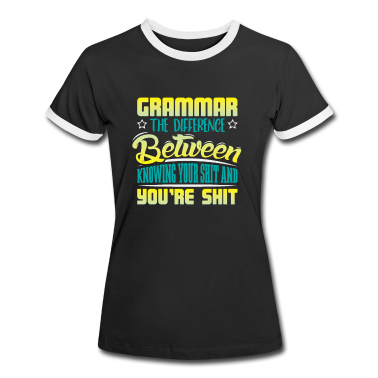 Geschichte LK T-Shirt - Grammatik Der Unterschied Zwischen Wissen