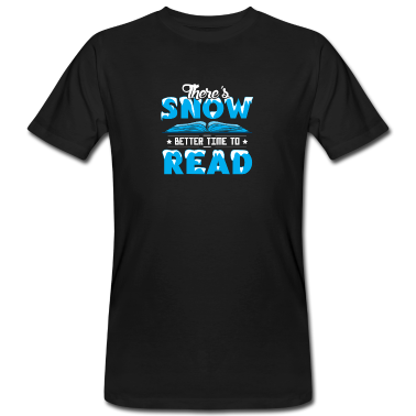 Geschichte LK T-Shirt - Es Gibt Schnee Besser Zeit, Um Winterlesung Zu
