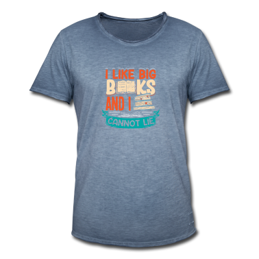 Geschichte LK T-Shirt - Ich Mag Große Bücher Und Ich Kann Nicht Lügen,