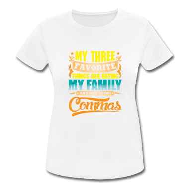 Geschichte LK T-Shirt - Ich Esse Meine Familie Und Benutze Keine Kommas