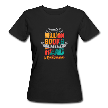 Geschichte LK T-Shirt - Millionen Bücher, Die Ich Nicht Gelesen Habe,