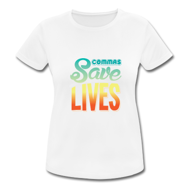 Geschichte LK T-Shirt - Kommas retten Leben Grammatik-Schreibdesign