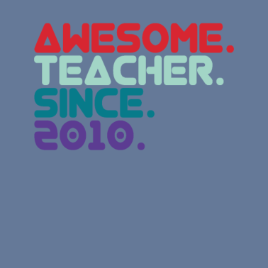 Motiv Abschiedsgeschenk Lehrer seit 2010 Klassenlehrer