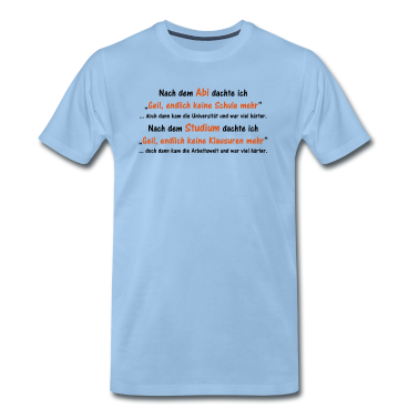 Geschichte LK T-Shirt - Nach dem Abi...