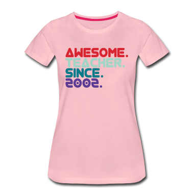 Geschichte LK T-Shirt - Awesome Teacher since 2002 Lehrer seit 2002