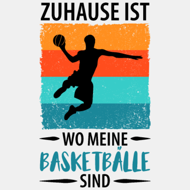 Motiv Basketballspieler Basketball Basketballer Spruch
