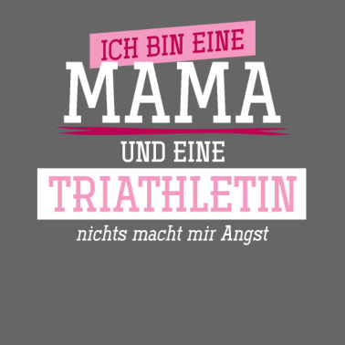 Motiv Triathlon Mutter Sportler