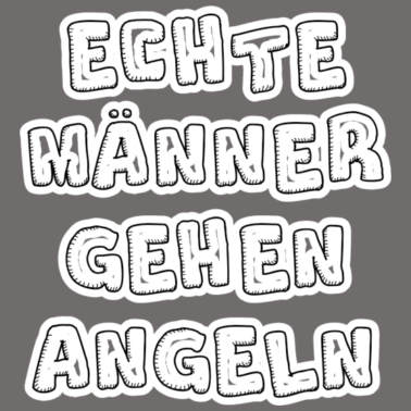 Motiv Echte Männer gehen angeln,hobby,Geschenk,lustig,