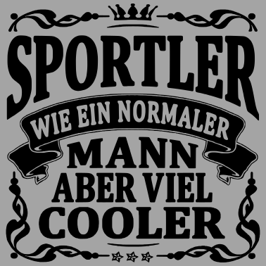 Motiv sportler aber viel cooler