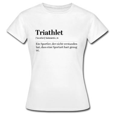 Sport LK T-Shirt - Triathlet Definition Sportler
