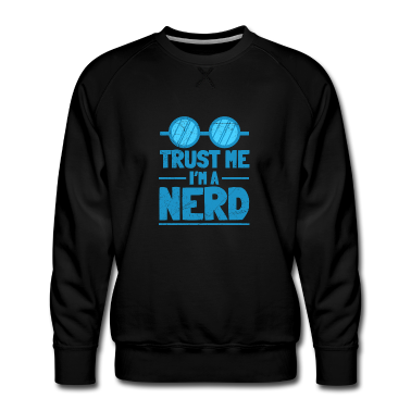 Mathe LK Pullover - Trust Me I’m a Nerd lustige Sprüche Geschenkidee