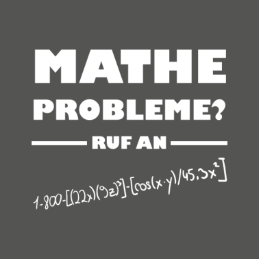 Motiv Mathe Probleme - Ruf An!