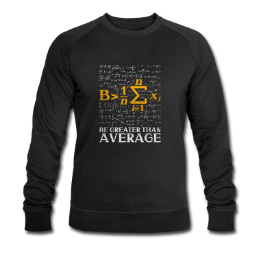 Mathe LK Pullover - Be greater than average Funny Mathe Nerd