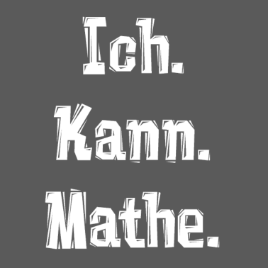 Motiv Ich. Kann. Mathe.
