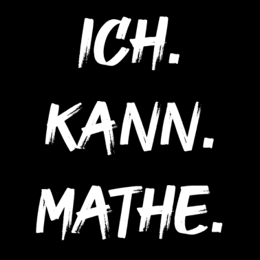Motiv Ich. Kann. Mathe.