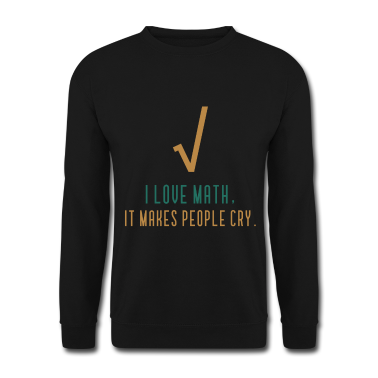 Mathe LK Pullover - Ich Liebe Mathe - Lustiges Mathe-Zitat