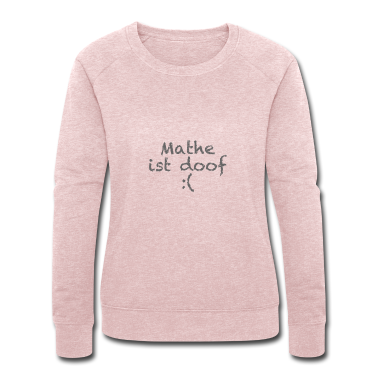 Mathe LK Pullover - Mathe ist doof