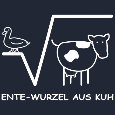 Motiv Ente Wurzel aus Kuh Mathe Spruch