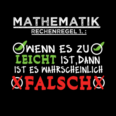 Motiv Mathematik Rechnen Aufgaben lustiger Mathe Spruch