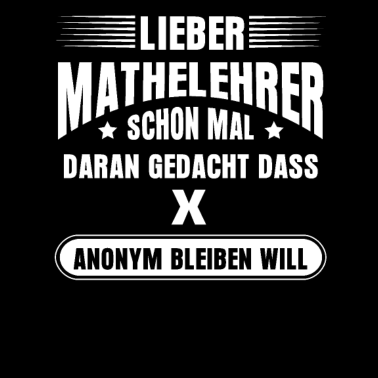 Motiv Mathe Sprüche Mathe Lustig X Anonym