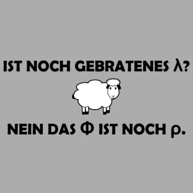 Motiv Lustiger Spruch - Physik - Mathe - Chemie