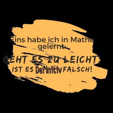 Motiv Mathe Spruch