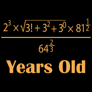 Motiv Years old Mathe Schule Geschenk Formel Beruf