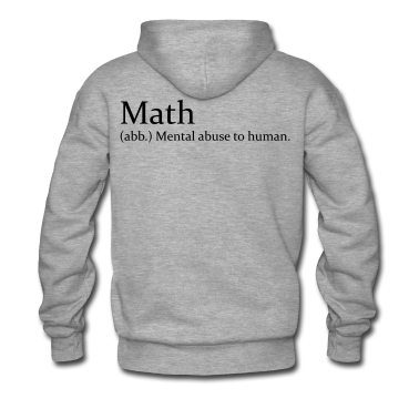 Mathe LK Hoodie - Math Mental abuse to human Mathe Mathematik