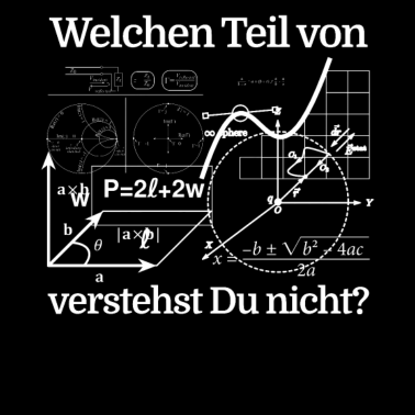 Motiv Welchen Teil von Mathe verstehst du nicht?
