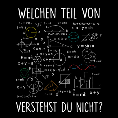 Motiv Mathematik Welchen Teil von Mathe verstehst du