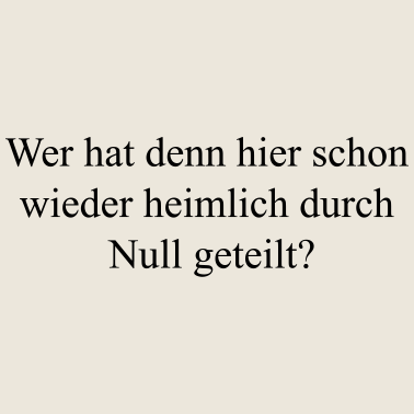 Motiv durch_null_geteilt