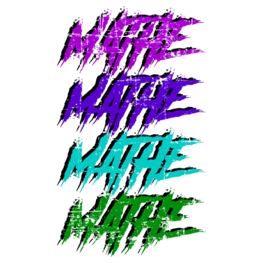 Motiv Mathe Mathe Mathe Geschenk
