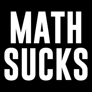 Motiv Math Sucks Mathematik Mathe Maths