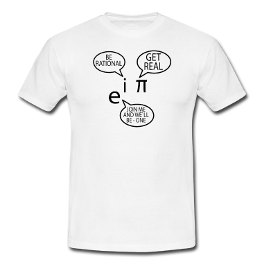 Mathe LK T-Shirt - Be rational get real i pi join me e physik mathe