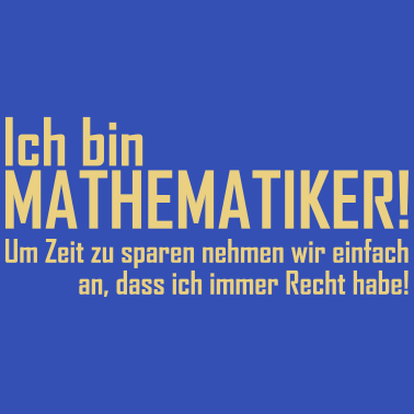 Motiv ich bin mathematiker