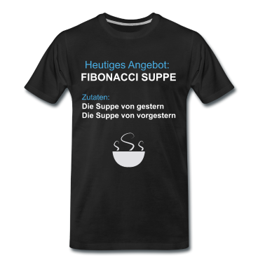 Mathe LK T-Shirt - Fibonacci Suppe - lustig Mathe! Witzig Komisch
