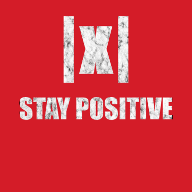 Motiv Stay Positive Lustig Mathe-Lehrer Geschenk Nerd