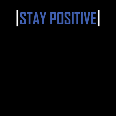 Motiv Stay Positive