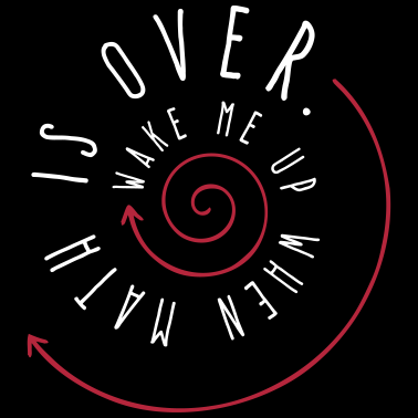 Motiv Wake me up when Math is over - 2C