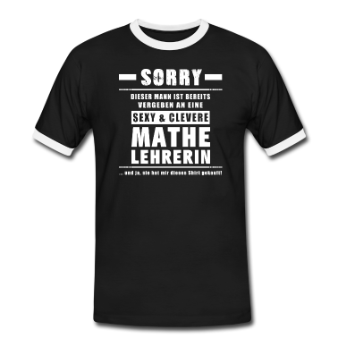 Mathe LK T-Shirt - Mann Vergeben - Mathelehrerin Lehrerin Mathe