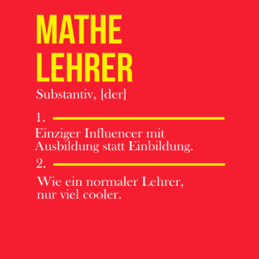 Motiv Mathe Lehrer Lehrerin Schule Lustiges Beruf Gesche