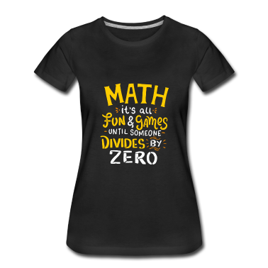 Mathe LK T-Shirt - Mathe It's all fun and Games until so divides zero