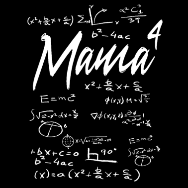 Motiv Mama hoch 4 vierfache Mutter Mathe Lehrerin