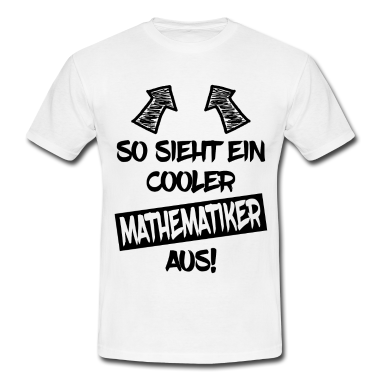 Mathe LK T-Shirt - Mathematiker Mathematik Student Lustiger Spruch