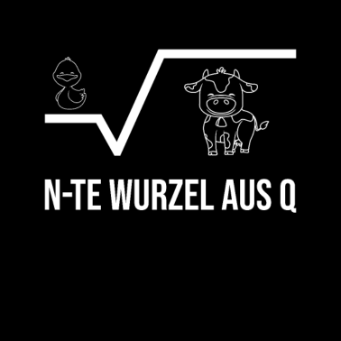 Motiv N-te Wurzel Aus Q Ente Aus Kuh Mathematik Witz