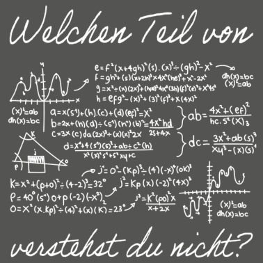Motiv Welchen Teil von Mathe verstehst du nicht?