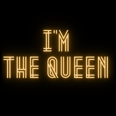 Motiv I'm the Queen (King and Queen)