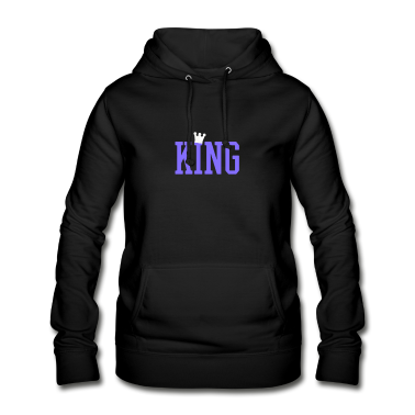 King Queen Hoodie - King!